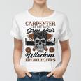 Carpenter I Do Not Have Grey Hair 289 Shirt Women T-shirt