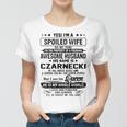 Czarnecki Name Gift Spoiled Wife Of Czarnecki Women T-shirt