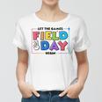 Field Day Let The Games Begin For Kids Boys Girls & Teachers V2 Women T-shirt