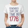 Fourth Of July Remember 1776 Funny 743 Shirt Women T-shirt