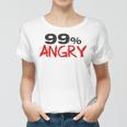 Funny 99 Angry Classic Tshirt V2 Women T-shirt