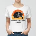 Funny Cat Tell Your Cat I Said Pspsps Gift For Cat Lovers Women T-shirt