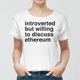 Funny Introverted Ethereum Gift Women T-shirt