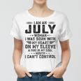 I Am An July Woman I Was Born With My Heart On My Sleevepng V2 Women T-shirt