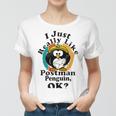 I Really Like Postman Penguin Ok Women T-shirt