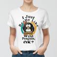 I Really Like Wild Penguin Ok Women T-shirt