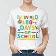 Kids I Survived 180 Days Of School 2022 Class Activity Teacher Women T-shirt