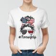 Mom Life And Fire Wife Firefighter Patriotic American Women T-shirt