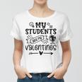 My Students Are My Valentine 142 Trending Shirt Women T-shirt