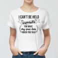 Premium I Cant Be Held Responsible For What My Face Does When You Talk Women T-shirt