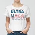 Ultra Maga And Proud Of It V5 Women T-shirt