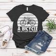 Funny Bicycle I Ride Fun Hobby Race Quote A Bicycle Ride Is A Flight From Sadness Women T-shirt Unique Gifts