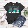 Funny Patience Is Power Women T-shirt Funny Gifts