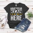 Have No Fear Kean Is Here Name Women T-shirt Unique Gifts