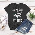I Do My Own Stunts Get Well Funny Horse Riders Animal Women T-shirt Unique Gifts