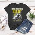 If The Moistures Right Well Go All Night Tee Farmer Gift Women T-shirt Unique Gifts
