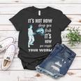 Its Not How Deep You Fish Its How You Wiggle Your Worm Women T-shirt Funny Gifts