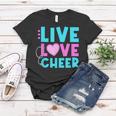 Live Love Cheer Funny Cheerleading Lover Quote Cheerleader V2 Women T-shirt Funny Gifts