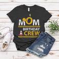 Mom Birthday Crew Construction Birthday Party Supplies Women T-shirt Funny Gifts