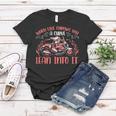 Motorcycle Saying When Live Throws You 474 Shirt Women T-shirt Funny Gifts