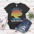 Party In Slow Motion Vintage Funny Boating Boating Gifts Women T-shirt Funny Gifts