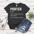 Porter Name Gift Porter Funny Definition Women T-shirt Funny Gifts