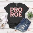 Pro Roe Women T-shirt Funny Gifts