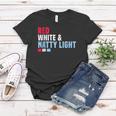Red White And Natty-Light 4Th Of July Women T-shirt Unique Gifts