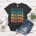 Ruhl Name Shirt Ruhl Family Name V3 Women T-shirt Unique Gifts