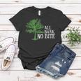 Trees Are All Bark No Bite 64 Trending Shirt Women T-shirt Funny Gifts