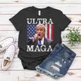 Ultra Maga Ultra Maga Funny Ultra Maga 2024 Ultra Maga And Proud Of Itultra Maga Proud Women T-shirt Funny Gifts