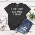 Vintage Funny Sarcastic I Like Music And Maybe 3 People Women T-shirt Unique Gifts