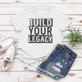 Build Your Legacy - Trix Women T-shirt Funny Gifts