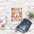 Built By Black History African American Pride Women T-shirt Unique Gifts