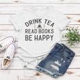 Drink Tea Read Books Women T-shirt Funny Gifts