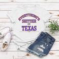 Everythings Shittier In Texas Women T-shirt Funny Gifts