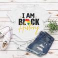 I Am Black History V2 Women T-shirt Funny Gifts