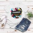 Trimmer Women T-shirt Funny Gifts