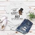 Womens July Queen July Is My Birthday Month Black Girl Women T-shirt Funny Gifts