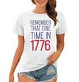 Fourth Of July Remember 1776 Funny 743 Shirt Women T-shirt