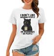 I Dont Like Morning People Or Mornings Or People V3 Women T-shirt