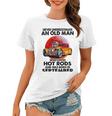 September Old Man Loves Hot Rods Never Underestimate An Old Man Who Loves Hot Rods And Was Born In Women T-shirt