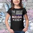 Funny The Great Maga King Trump 2022 Amp 2024 Youth T-shirt