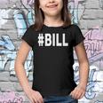 Hashtag Bill Name Bill Youth T-shirt