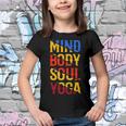 Mind Body Soul Yoga 114 Trending Shirt Youth T-shirt