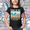 Motorhome Rv Camping Camper This Is My Retirement Plan V2 Youth T-shirt