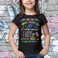 My Last Day Of Kindergarten 1St Grade Here I Come So Long V2 Youth T-shirt