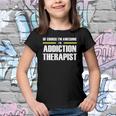 Of Course Im Awesome Addiction Therapist Youth T-shirt