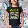 Warning Do Not Touch My Tools 196 Shirt Youth T-shirt