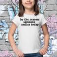 Be The Reason Smiles Today Youth T-shirt